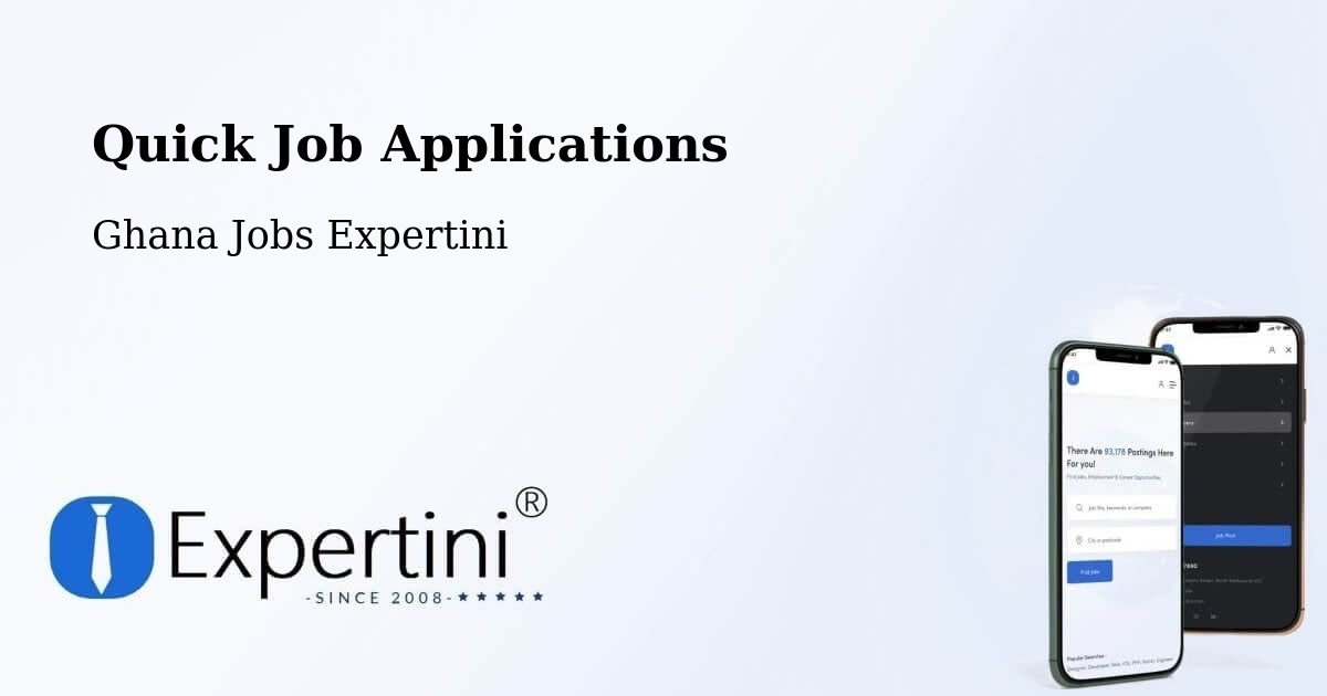 Quick Job Applications - Ghana Jobs Expertini